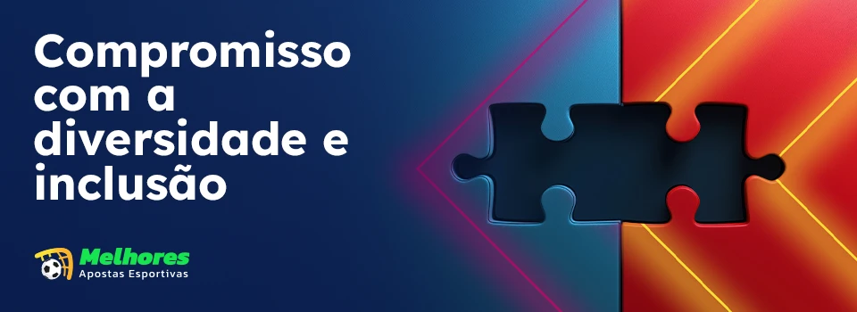 Nosso compromisso com a diversidade e inclusão. 